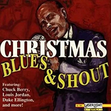 Christmas Blues and Shout by Various Artists - album cover
