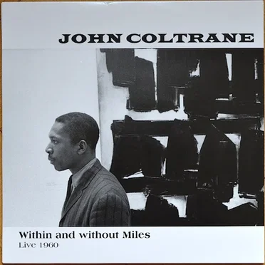Within and Without Miles - Live 1960