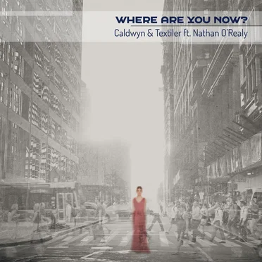 Where Are You Now