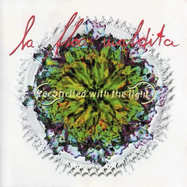 Reconciled With the Light by La Floa Maldita - album cover