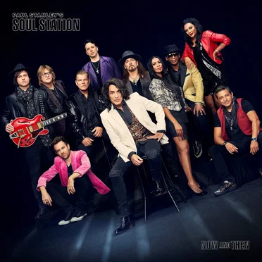Now and Then by Paul Stanley’s Soul Station - album cover