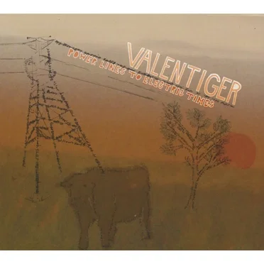 Power Lines to Electric Times by Valentiger - album cover