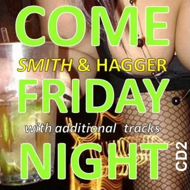 Come Friday Night CD2