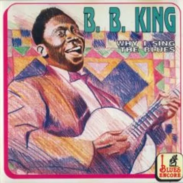 Why I Sing the Blues
