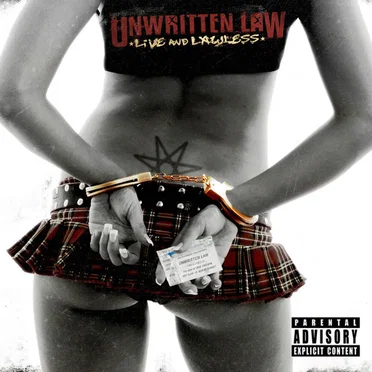 Live and Lawless by Unwritten Law - album cover