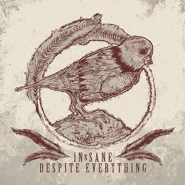 In-Sane / Despite Everything