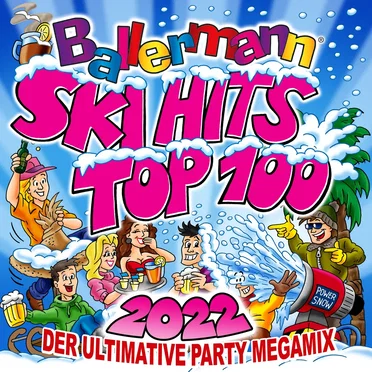 Ballermann Ski Hits Top 100 2022: Der ultimative Party Megamix by Various Artists - album cover