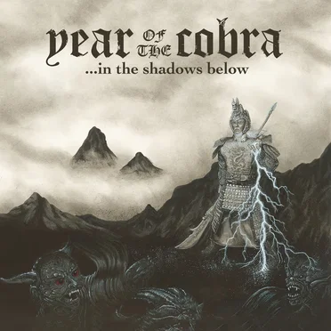... In the Shadows Below by Year of the Cobra - album cover