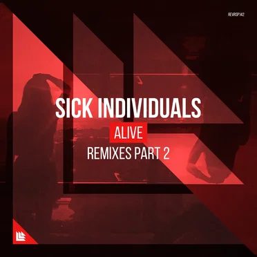 Alive (Remixes, Pt. 2)