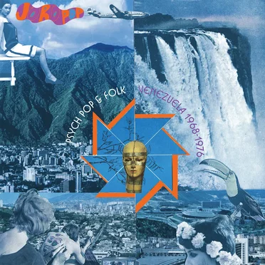 Joropop: Psych Pop & Folk Venezuela, 1968–1976 by Various Artists - album cover
