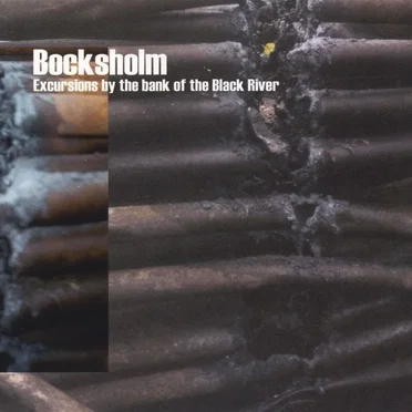 Excursions by the Bank of the Black River