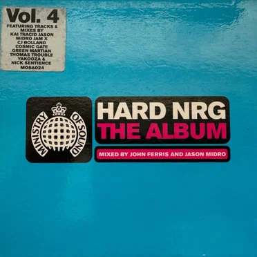 Ministry of Sound: Hard NRG: The Album, Volume 4 by Various Artists - album cover