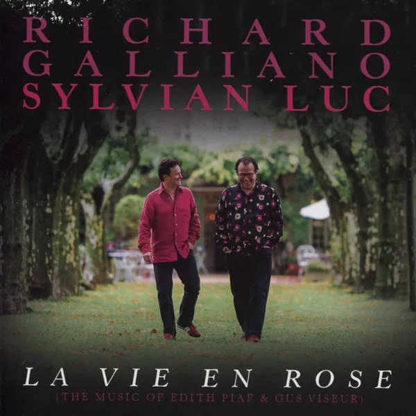 La Vie en rose: The music of Edith Piaf & Gus Viseur