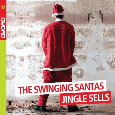 Jingle Sells by The Swinging Santas - album cover