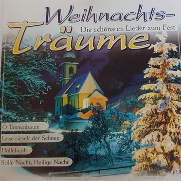 Weihnachtsträume: Die schönsten Lieder zum Fest by Various Artists - album cover