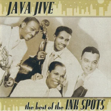 Java Jive: The Best of the Ink Spots