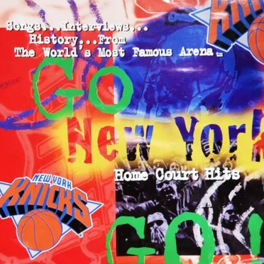 Go New York Go! Home Court Hits by Various Artists - album cover