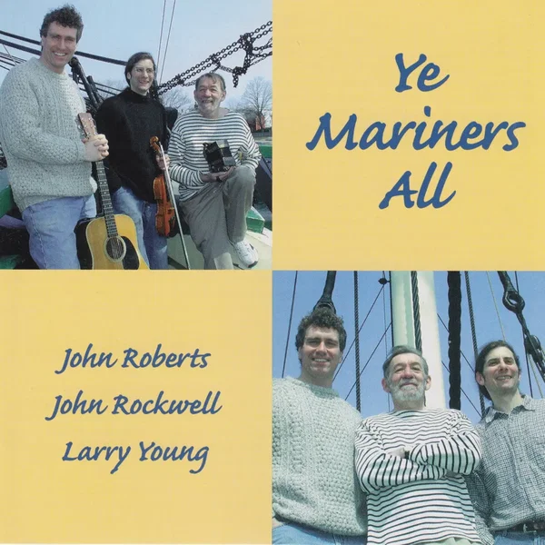 Ye Mariners All