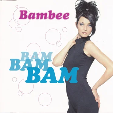 Bam Bam Bam