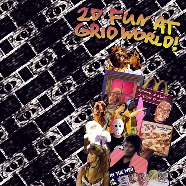 2D Fun at Grid World! by g h o s t i n g - album cover