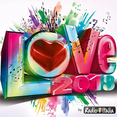 Radio Italia Love 2018 by Various Artists - album cover