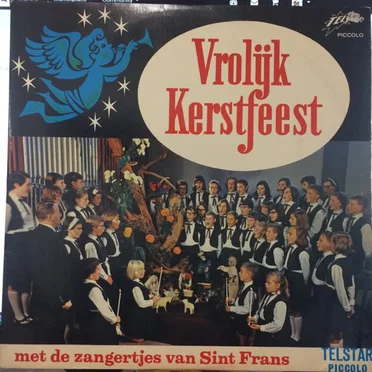 Vrolijk Kerstfeest by Zangertjes van Sint Frans - album cover