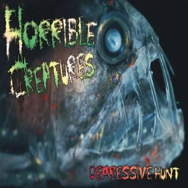 Depressive Hunt by Horrible Creatures - album cover