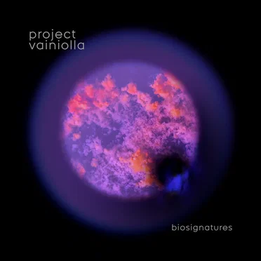 Biosignatures by Project Vainiolla - album cover
