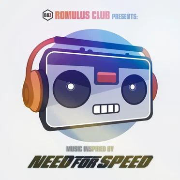 Romulus Club Presents: Music Inspired by Needforspeed by Various Artists - album cover