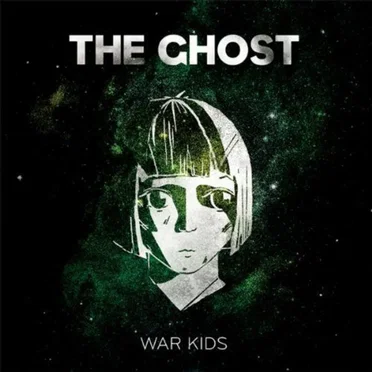 War Kids by The Ghost - album cover