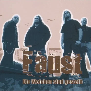 Die Weichen sind gestellt by Faust - album cover