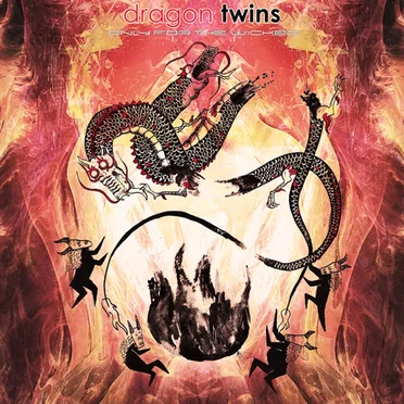 Only For The Wicked by Dragon Twins - album cover