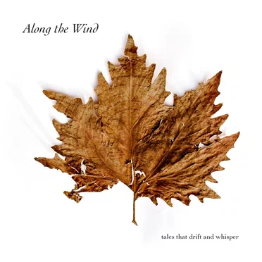 Tales That Drift and Whisper by Along the Wind - album cover