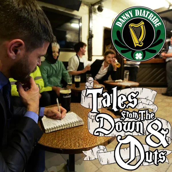 Tales from the Down and Outs
