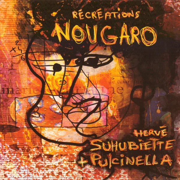 Récréations Nougaro