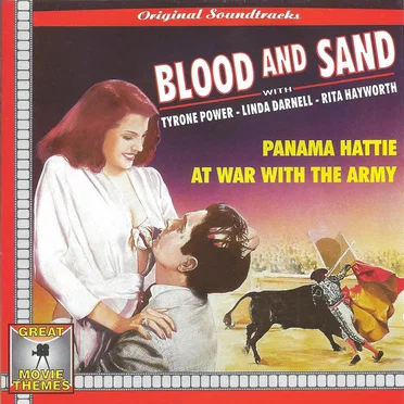 Blood and Sand / Panama Hattie / At War With the Army by Various Artists - album cover
