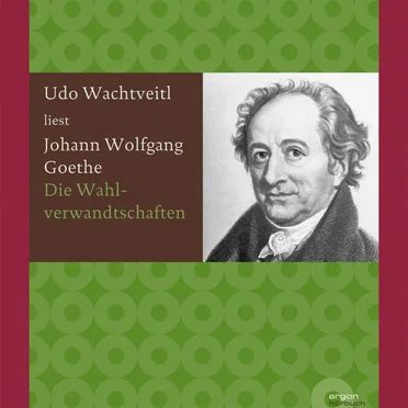 Die Wahlverwandtschaften by Johann Wolfgang von Goethe - album cover