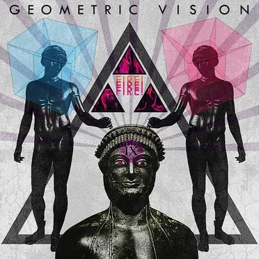 Fire! Fire! Fire! by Geometric Vision - album cover