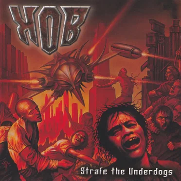 Strafe the Underdogs by KOB - album cover