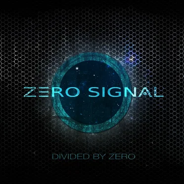 Divided By Zero by Zero Signal - album cover