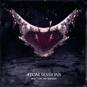 Rest for the Wicked by Atom Sessions - album cover