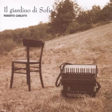 Il giardino di Sofia by Roberto Carlotti - album cover