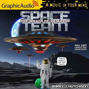 Space Team Universe 2: The Wrath of Vajazzle by Barry J. Hutchison - album cover