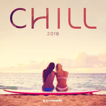 Armada Chill 2018 by Various Artists - album cover