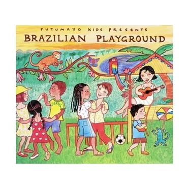 Putumayo Kids Presents: Brazilian Playground by Various Artists - album cover