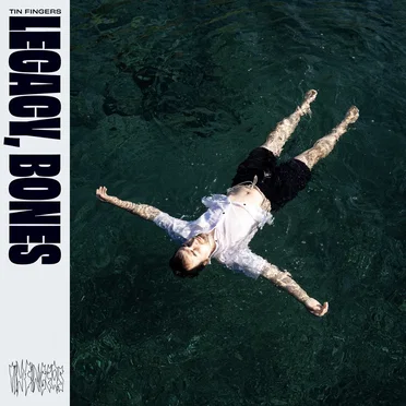Legacy, Bones by Tin Fingers - album cover