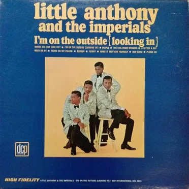 I'm on the Outside (Looking in) by Little Anthony and the Imperials - album cover