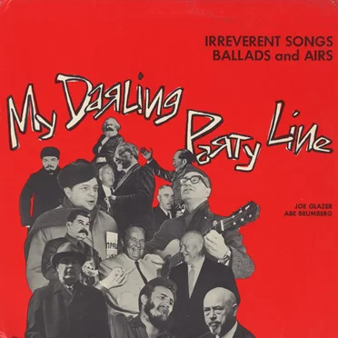 My Darling Party Line: Irreverent Songs, Ballads and Airs