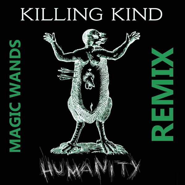 Humanity (Magic Wands remix)