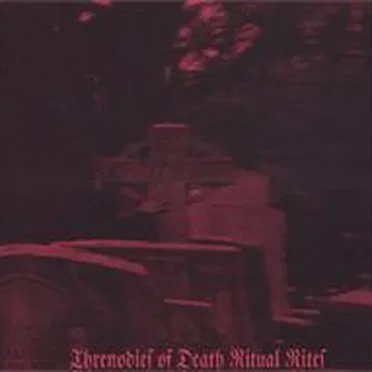 Threnodies of Death Ritual Rites